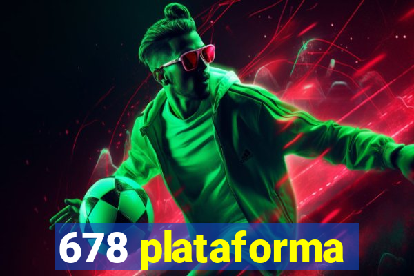 678 plataforma